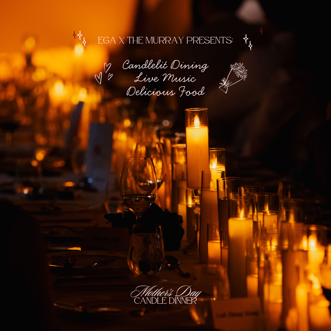 EGA x The Murray: A Candlelit Evening of Love